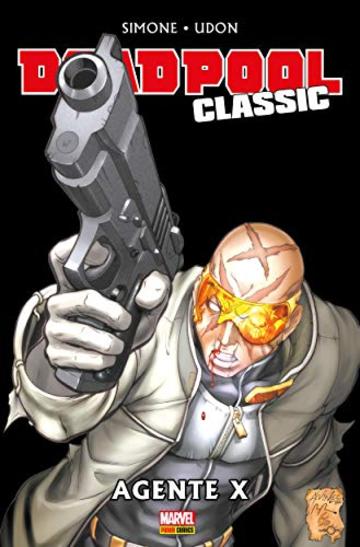 Deadpool Classic 15: Agente X